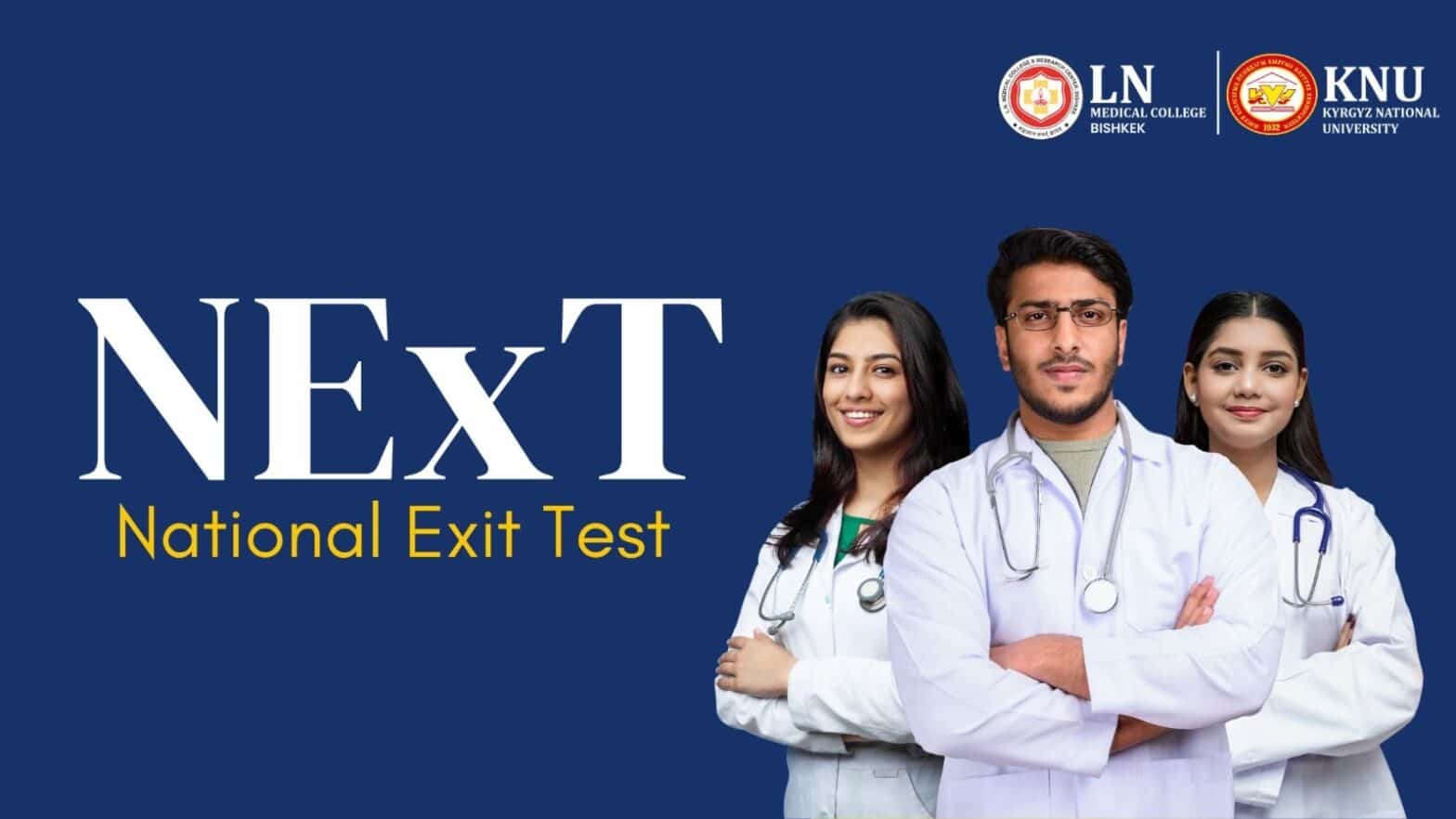 National Exit Test (NExT) by LNMC